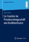 Co-Creation im Privatkundengeschäft von Kreditinstituten