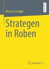 Strategen in Roben