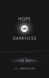 Hope in Darkness