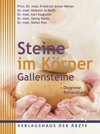 Steine im Körper - Gallensteine