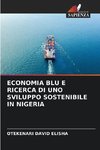 ECONOMIA BLU E RICERCA DI UNO SVILUPPO SOSTENIBILE IN NIGERIA