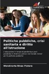 Politiche pubbliche, crisi sanitaria e diritto all'istruzione