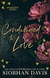 Condemned to Love