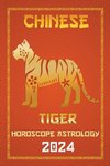 Tiger Chinese Horoscope 2024