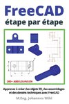 FreeCAD | étape par étape