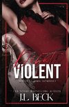 Violent Delights