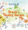 Gracie's Healing Garden