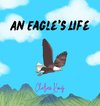 An Eagle's Life