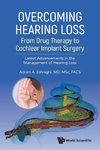 OVERCOMING HEARING LOSS