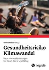 Gesundheitsrisiko Klimawandel