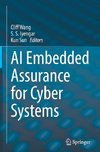 AI Embedded Assurance for Cyber Systems