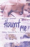 Sexy Secrets of a Ghost: Haunt me!