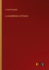 La prostitution en France