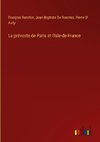 La prévoste de Paris et l'Isle-de-France