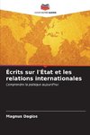 Écrits sur l'État et les relations internationales