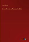 Le conflit entre la France et la Chine