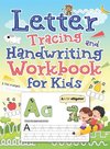 Letter Tracing and Handwriting Workbook for Kids