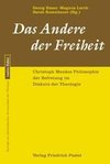 Das Andere der Freiheit