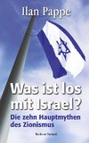 Was ist los mit Israel?