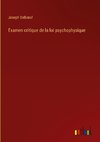 Examen critique de la loi psychophysique