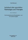 Lehrbuch der speciellen Pathologie und Therapie