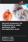 Recenti progressi nel trattamento e nella gestione della leucoplachia orale