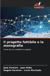 Il progetto fattibile e la monografia