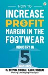 How to Increase Profit Margin in the Footwear Industry