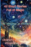 42 Short Stories Full of Magic The Universe in Stories