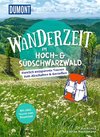 DuMont Wanderzeit im Hoch- & Südschwarzwald