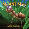 My Ant Mary