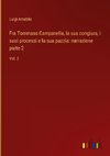 Fra Tommaso Campanella, la sua congiura, i suoi processi e la sua pazzia: narrazione parte 2