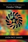 Exodus Village - Return of the African Diaspora