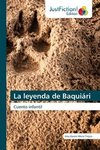 La leyenda de Baquiári