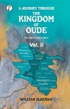 A Journey through the Kingdom of Oude, Volumes II