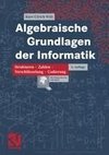 Algebraische Grundlagen der Informatik