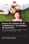 Droits de l'enfant et de l'adolescent : le système de garanties