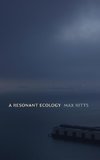 A Resonant Ecology