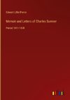 Memoir and Letters of Charles Sumner