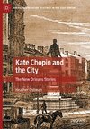 Kate Chopin and the City