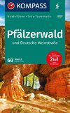 KOMPASS Wanderführer Pfälzerwald und Deutsche Weinstraße, 60 Touren