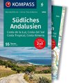 KOMPASS Wanderführer Südliches Andalusien, Costa de la Luz, Costa del Sol, Costa Tropical und Costa Almeria, 55 Touren