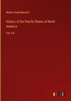 History of the Pacific States of North America