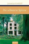 Gotthelf, J: Schwarze Spinne