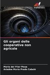 Gli organi delle cooperative non agricole