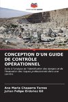 CONCEPTION D'UN GUIDE DE CONTRÔLE OPÉRATIONNEL