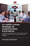 La réalité comme stratégie de communication d'entreprise