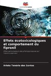 Effets écotoxicologiques et comportement du fipronil