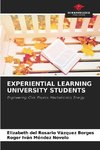 EXPERIENTIAL LEARNING UNIVERSITY STUDENTS