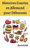 Histoires Courtes en Allemand pour Débutants